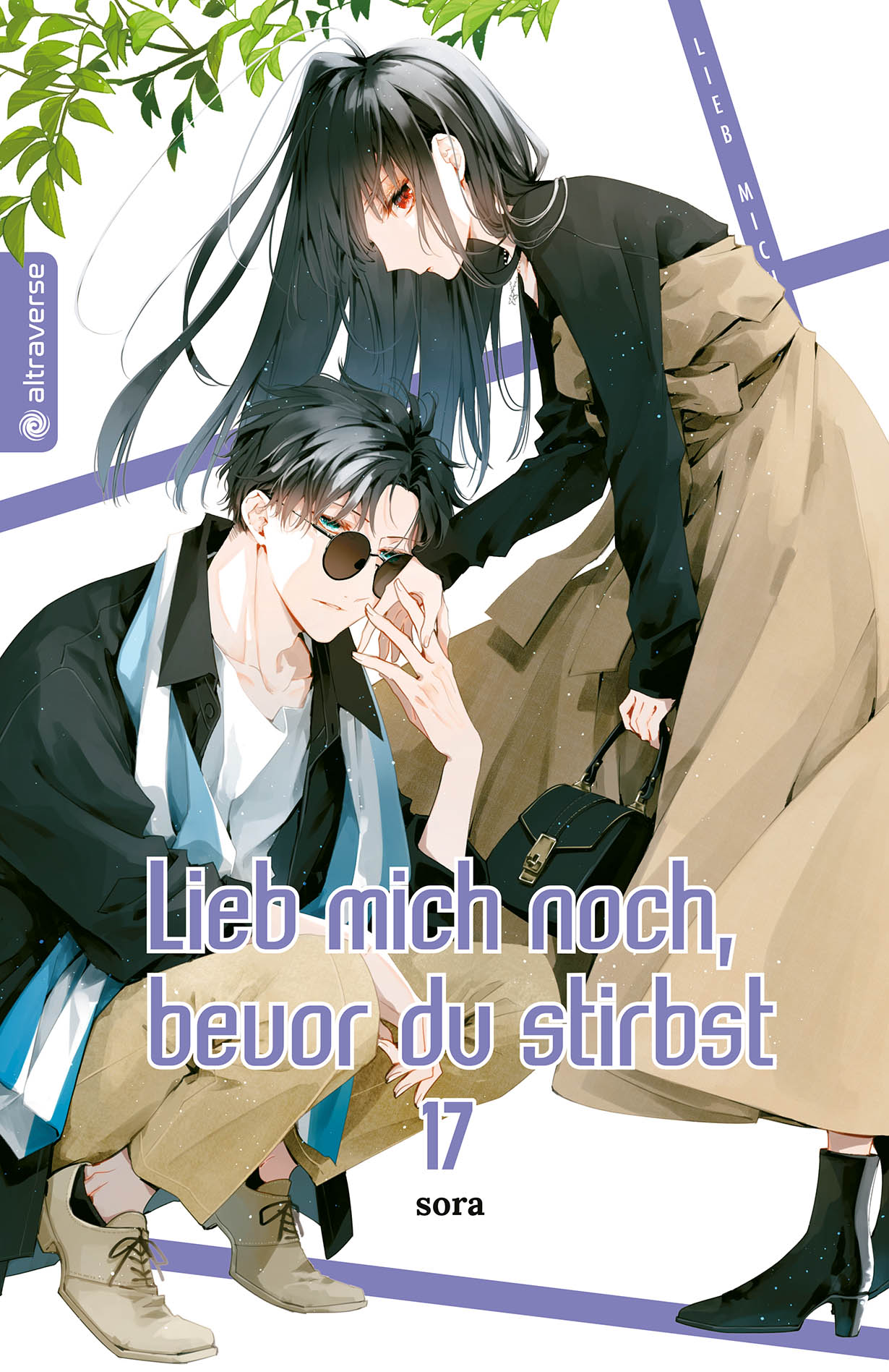 Manga Passion – Lieb Mich Noch, Bevor Du Stirbst, Band 17